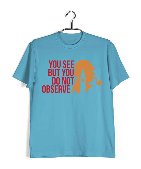 2 You see but do not observe TV Series Casual Graphic Printed T-Shirt for Men