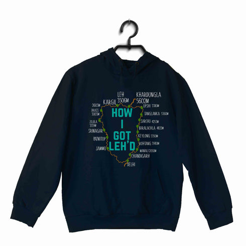 Travel Places How I got Leh'd UNISEX HOODIE Sweatshirts
