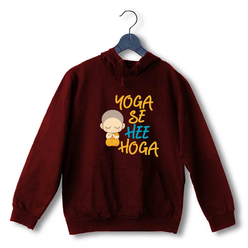 Yoga The Classics Fitness Gym Yoga se hi Hoga UNISEX HOODIE Sweatshirts