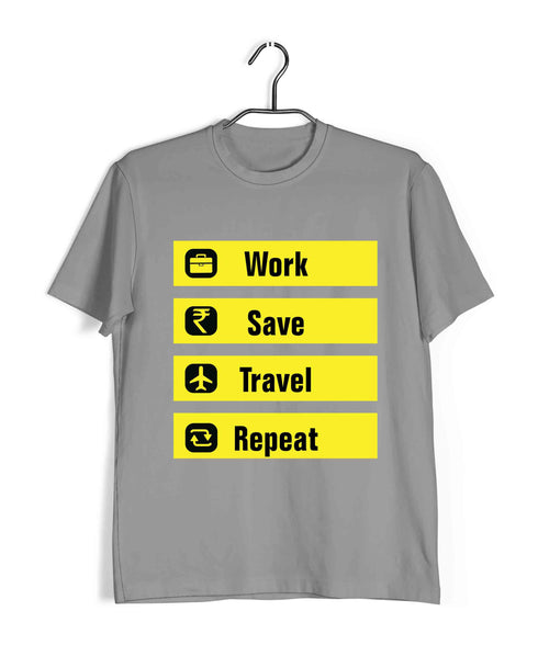 Travel WORK SAVE TRAVEL REPEAT Travel Casual Graphic Printed T-Shirt for Men