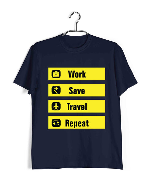 Travel WORK SAVE TRAVEL REPEAT Travel Casual Graphic Printed T-Shirt for Men