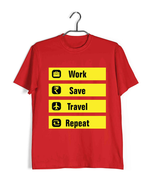 Travel WORK SAVE TRAVEL REPEAT Travel Casual Graphic Printed T-Shirt for Men