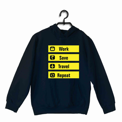 Travel Travel WORK SAVE TRAVEL REPEAT UNISEX HOODIE Sweatshirts