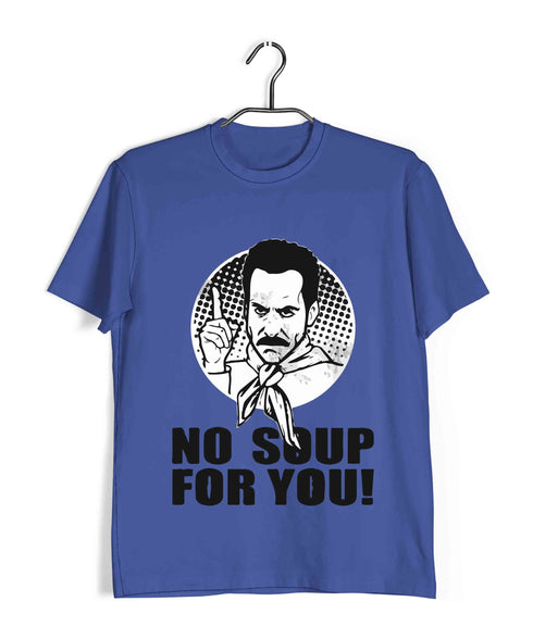 5 NO SOUP FOR YOU TV Series Casual Graphic Printed T-Shirt for Men