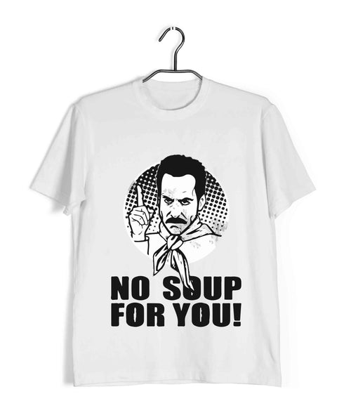 5 NO SOUP FOR YOU TV Series Casual Graphic Printed T-Shirt for Men