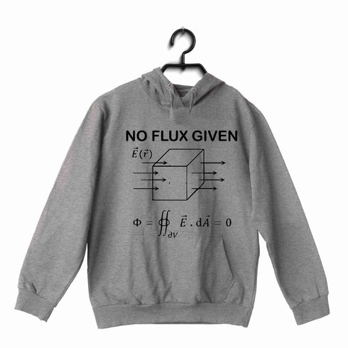 Nerd Wordplay Physics I DON'T GIVE A FLUX UNISEX HOODIE Sweatshirts