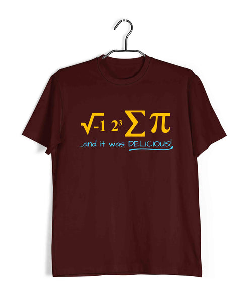 Nerd Physics I ATE SOME PIE AND IT WAS DELICIOUS Custom Printed Graphic Design T-Shirt for Men