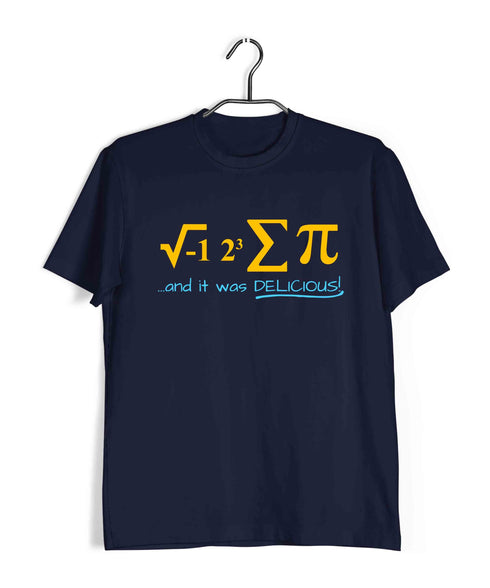 Nerd Physics I ATE SOME PIE AND IT WAS DELICIOUS Custom Printed Graphic Design T-Shirt for Men