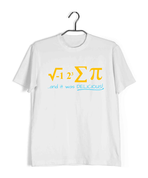 Nerd Physics I ATE SOME PIE AND IT WAS DELICIOUS Custom Printed Graphic Design T-Shirt for Men
