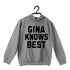 4 TV Series GINA KNOWS BEST UNISEX HOODIE Sweatshirts