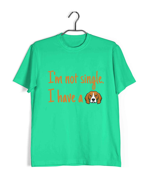 Dogs I'M NOT SINGLE. I HAVE A DOG Aaramkhor Specials Casual Graphic Printed T-Shirt for Men