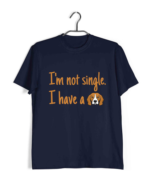 Dogs I'M NOT SINGLE. I HAVE A DOG Aaramkhor Specials Casual Graphic Printed T-Shirt for Men
