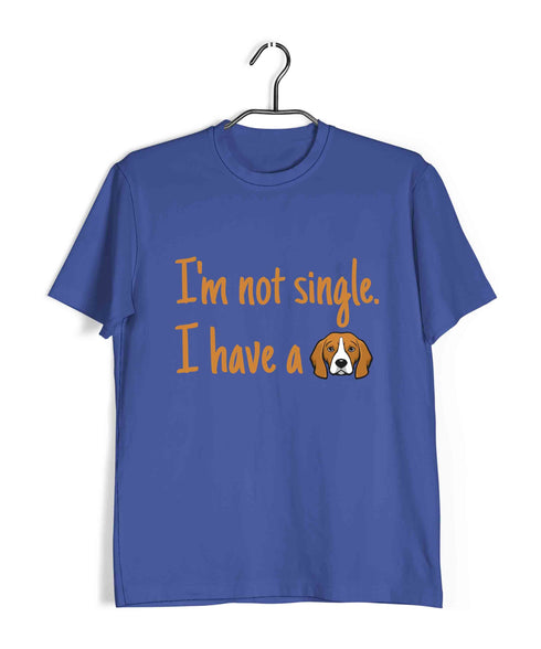 Dogs I'M NOT SINGLE. I HAVE A DOG Aaramkhor Specials Casual Graphic Printed T-Shirt for Men