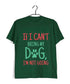 Dogs IF I CAN'T BRING MY DOG, I'M NOT GOING Aaramkhor Specials Casual Graphic Printed T-Shirt for Men