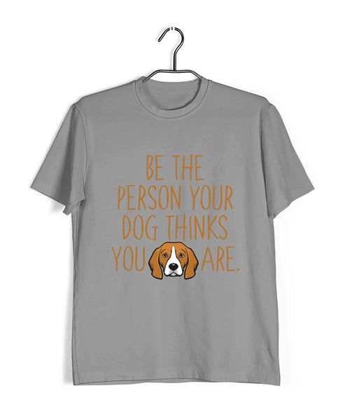 Aaramkhor Specials Dogs BE THE PERSON YOUR DOG THINKS YOU ARE Custom Printed Graphic Design T-Shirt for Women