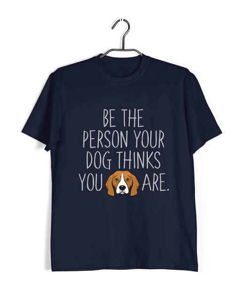 Aaramkhor Specials Dogs BE THE PERSON YOUR DOG THINKS YOU ARE Custom Printed Graphic Design T-Shirt for Women