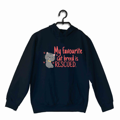 Aaramkhor Specials Cats MY FAVOURITE CAT BREED IS RESCUED UNISEX HOODIE Sweatshirts