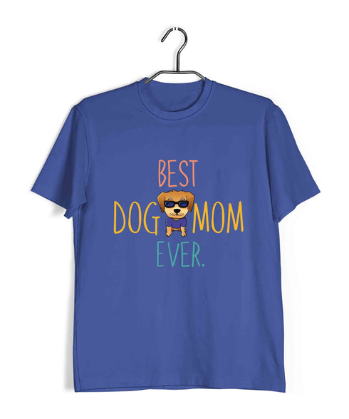 Dogs BEST DOG MOM EVER Aaramkhor Specials Casual Graphic Printed T-Shirt for Men