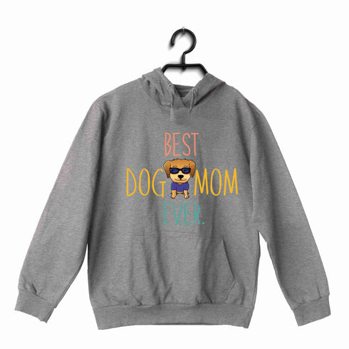 Aaramkhor Specials Dogs BEST DOG MOM EVER UNISEX HOODIE Sweatshirts