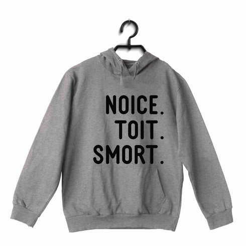 3 TV Series Noice. Toit. Smort. UNISEX HOODIE Sweatshirts