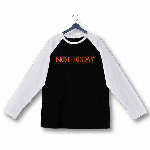 4 TV Series NOT TODAY Custom Printed Graphic Design Raglan T-Shirt for Women