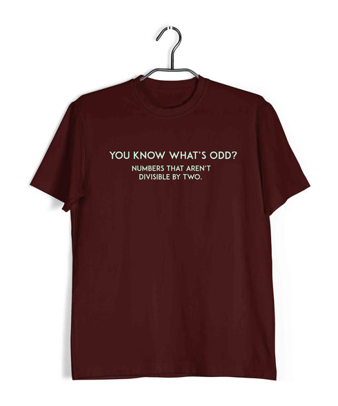 Mathematics You Know What's Odd? Nerd Wordplay Casual Graphic Printed T-Shirt for Men
