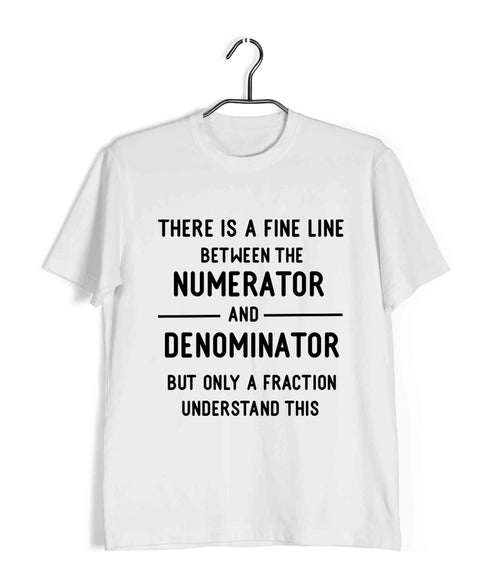 Mathematics Fine Line - Numerator Denominator Fraction Nerd Wordplay Casual Graphic Printed T-Shirt for Men