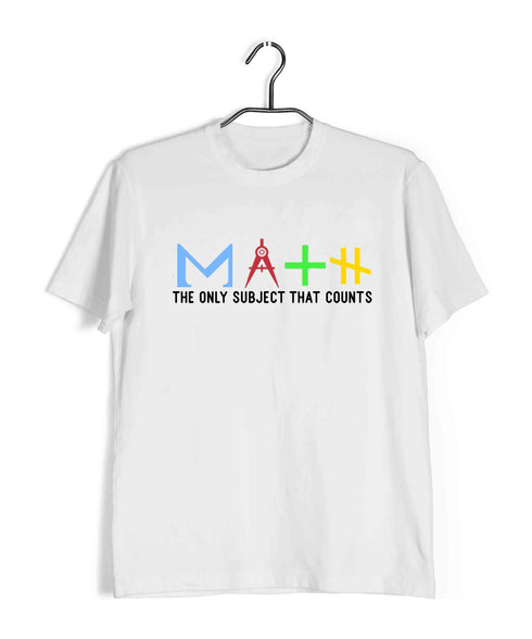 Mathematics Math is the Only Subject That Counts Nerd Wordplay Casual Graphic Printed T-Shirt for Men