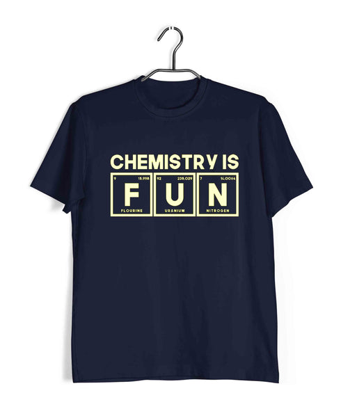 Chemistry Chemistry is FUN Nerd Science Casual Graphic Printed T-Shirt for Men