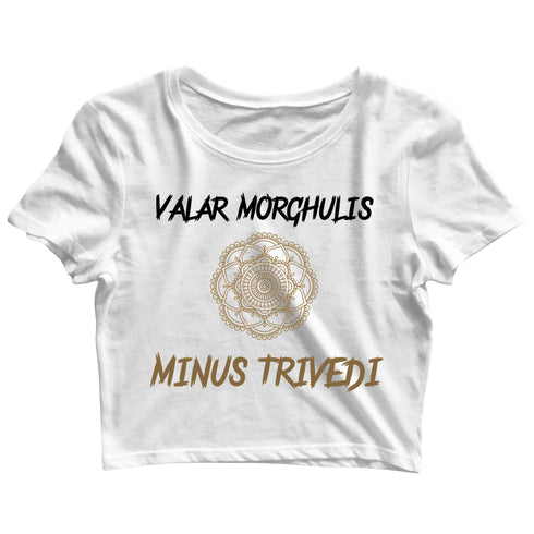3 TV Series Valar Trivedi Custom Printed Graphic Design Crop Top T-Shirt for Women