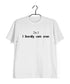 Mathematics (2n-1) - I literally can't even Nerd Wordplay Casual Graphic Printed T-Shirt for Men