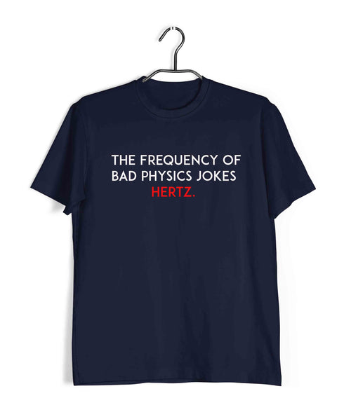 Nerd Physics Frequency Hertz Custom Printed Graphic Design T-Shirt for Men