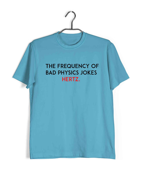 Nerd Physics Frequency Hertz Custom Printed Graphic Design T-Shirt for Men