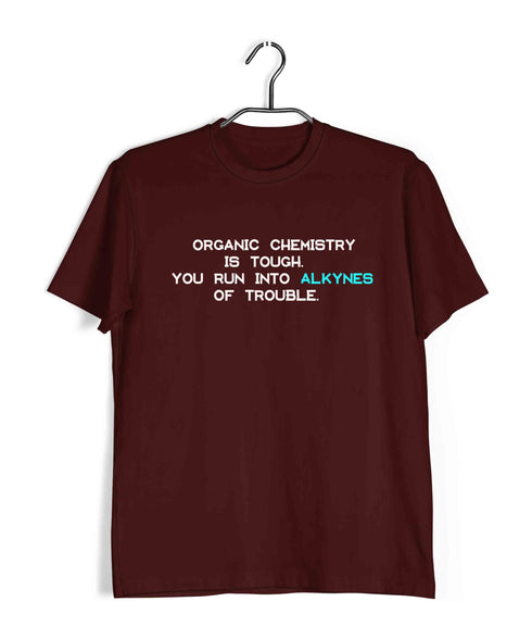 Chemistry Puns Organic Chemistry is Alkynes of Trouble Nerd Science Casual Graphic Printed T-Shirt for Men