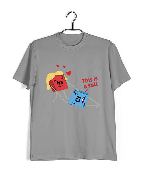 Chemistry Puns Sodium Chloride Assault Nerd Science Casual Graphic Printed T-Shirt for Men