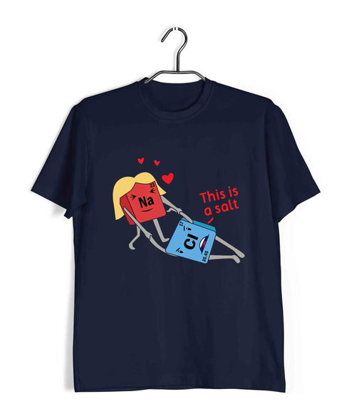 Chemistry Puns Sodium Chloride Assault Nerd Science Casual Graphic Printed T-Shirt for Men