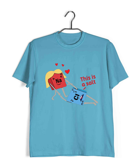 Chemistry Puns Sodium Chloride Assault Nerd Science Casual Graphic Printed T-Shirt for Men