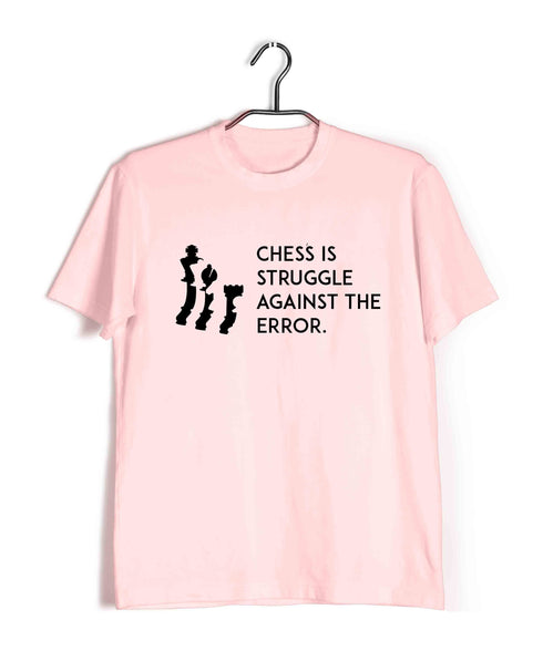 Chess Chess is the struggle against the�ÕÌ_error. Sports Casual Graphic Printed T-Shirt for Men