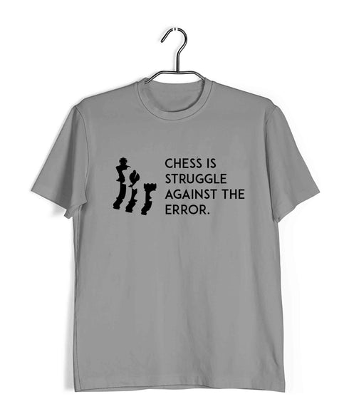 Chess Chess is the struggle against the�ÕÌ_error. Sports Casual Graphic Printed T-Shirt for Men