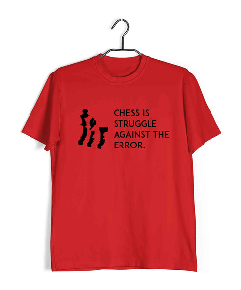 Chess Chess is the struggle against the�ÕÌ_error. Sports Casual Graphic Printed T-Shirt for Men