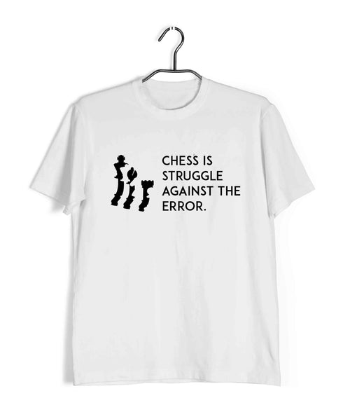 Chess Chess is the struggle against the�ÕÌ_error. Sports Casual Graphic Printed T-Shirt for Men