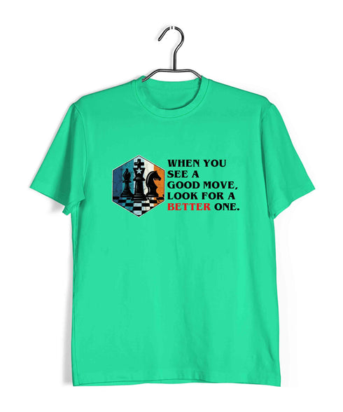 Chess Lasker When you see a good move, look for a better one Sports Casual Graphic Printed T-Shirt for Men
