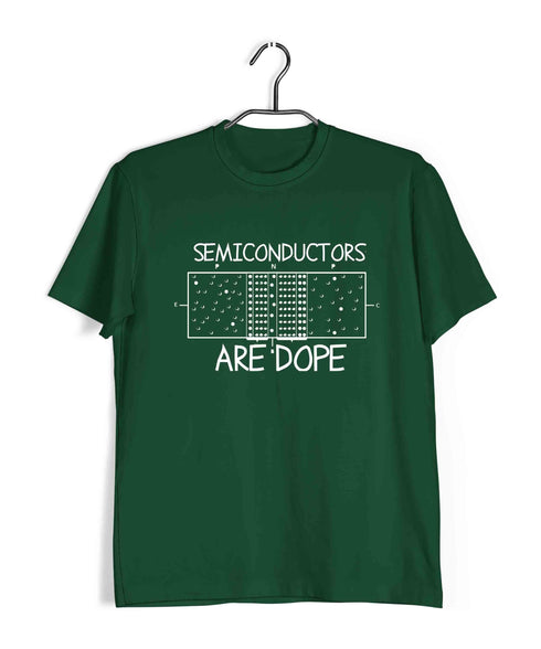 Electrical Engineering Chemistry Semiconductors are DOPE Nerd Science Casual Graphic Printed T-Shirt for Men