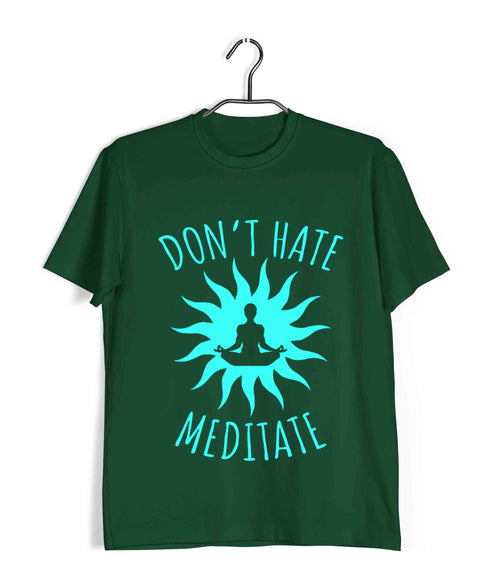 Yoga No Hate, Only Meditate Sports Fitness Casual Graphic Printed T-Shirt for Men