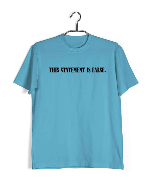 Computer Science Coder Liar's ParadoxThis statement is false Engineering Paradox Casual Graphic Printed T-Shirt for Men