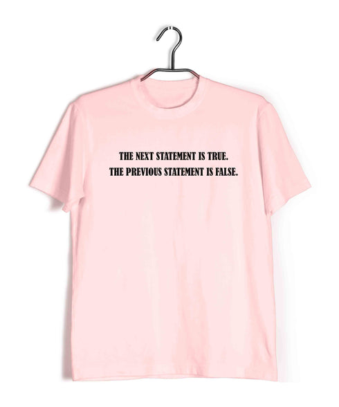Computer Science Coder Liar's Paradox The next statement is not true. The previous statement is true. Engineering Paradox Casual Graphic Printed T-Shirt for Men