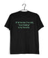 Of all the lies I've told, "Just Kidding" is my favorite. Casual Graphic Printed T-Shirt for Men