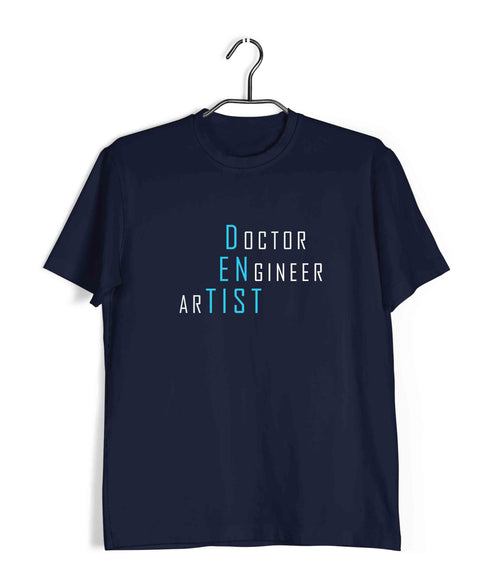 Dentist Medicine Dentist Doctor Engineer Artist Dentist Custom Printed Graphic Design T-Shirt for Men