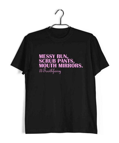 Dentist Medicine Dentist Messy Bun Scrub Pants Mouth Mirrors Custom Printed Graphic Design T-Shirt for Men