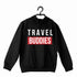 Travel Wanderlust Travel Buddies UNISEX HOODIE Sweatshirts